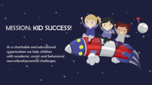 Mission: Kid Success